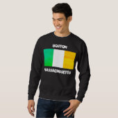Boston Massachusetts Irish Flag – Boston Souvenir Sweatshirt (Vorne ganz)