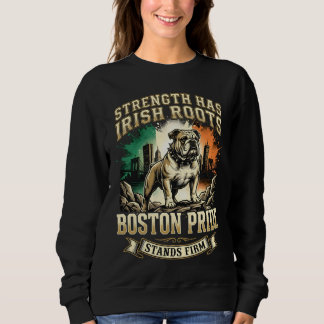 Boston Pride Irische Wurzeln Bulldogge Sweatshirt