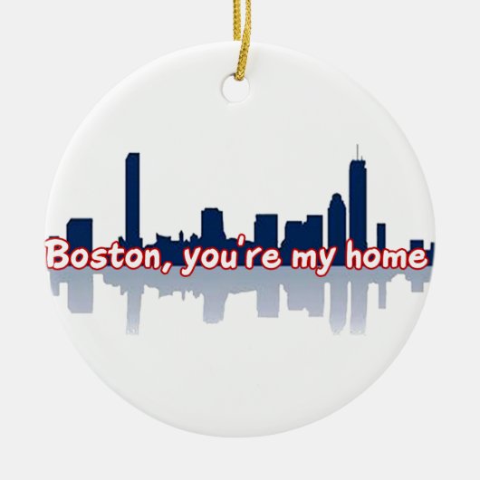 Boston sind Sie mein Zuhause Keramik Ornament (Vorne)