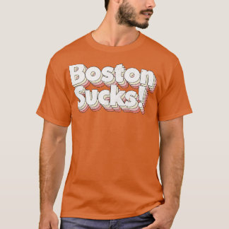 Boston Sind zum Kotzen Retro Style Typografy Desig T-Shirt