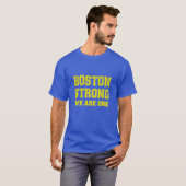 Boston Strong WE are ONE T-Shirt (Vorne ganz)