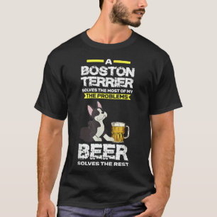Boston Terrier Amp Beer Boston Terrier T-Shirt