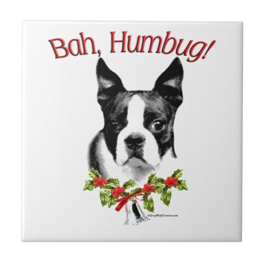 Boston Terrier Bah Humbug Fliese (Vorderseite)