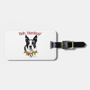Boston Terrier Bah Humbug Gepäckanhänger