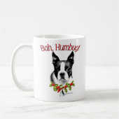 Boston Terrier Bah Humbug Kaffeetasse (Links)