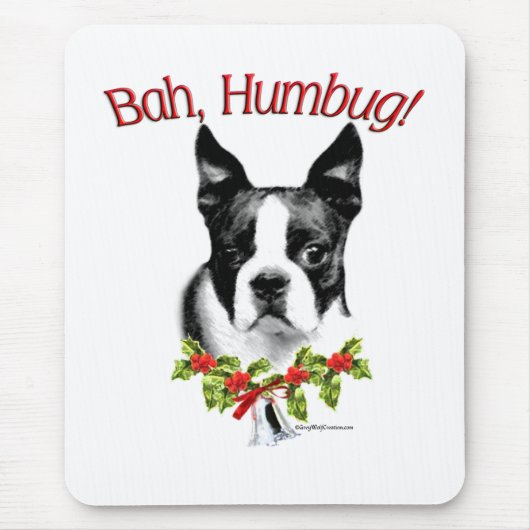 Boston Terrier Bah Humbug Mousepad (Vorne)