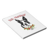 Boston Terrier Bah Humbug Notizblock (angewinkelt)
