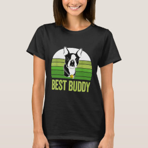 Boston Terrier Best Buddy Vintag Retro Niedlich Do T-Shirt
