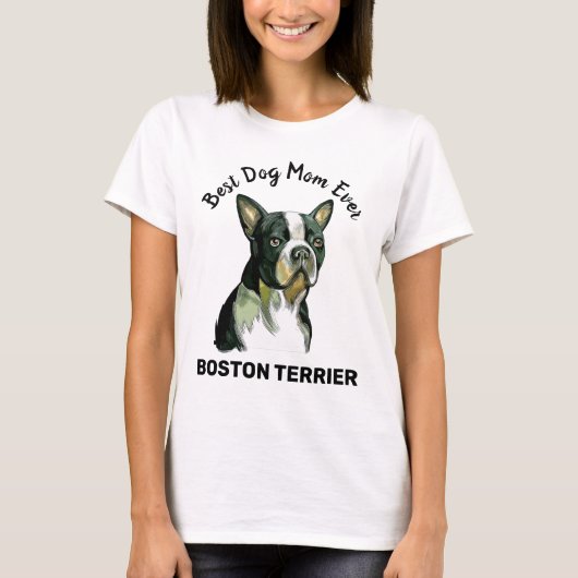 Boston Terrier Beste Hundemutter je T - Shirt (Vorderseite)