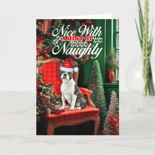 Boston Terrier Christmas Dog Naughty oder Nice Feiertagskarte