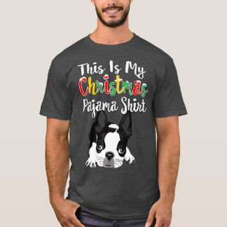 Boston Terrier Das ist mein Weihnachts-Pajama-Gesc T-Shirt