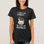 Boston Terrier Dog I Get Up Early Coffee Funny Pup T-Shirt (Vorderseite)
