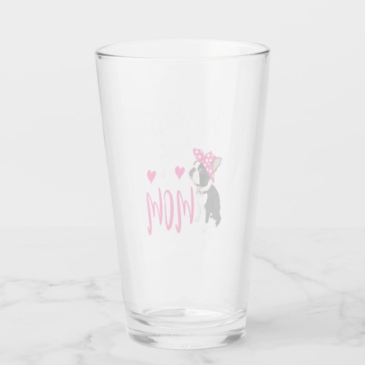 Boston Terrier Dog Mama Eigentümer Niedlich Funny Glas (Rückseite)