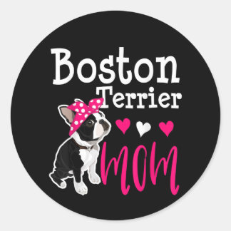 Boston Terrier Dog Mama Eigentümer Niedlich Funny Runder Aufkleber