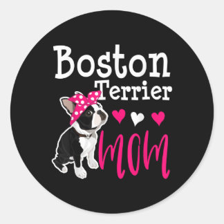 Boston Terrier Dog Mama Eigentümer Niedlich Funny Runder Aufkleber
