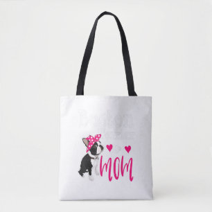 Boston Terrier Dog Mama Eigentümer Niedlich Funny Tasche