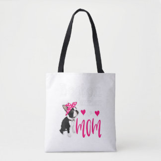 Boston Terrier Dog Mama Eigentümer Niedlich Funny Tasche