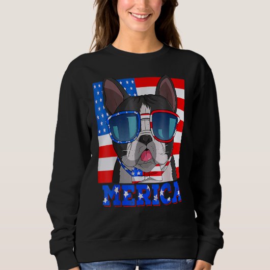 Boston Terrier Dog Merica 4. Juli American Fla Sweatshirt (Vorderseite)