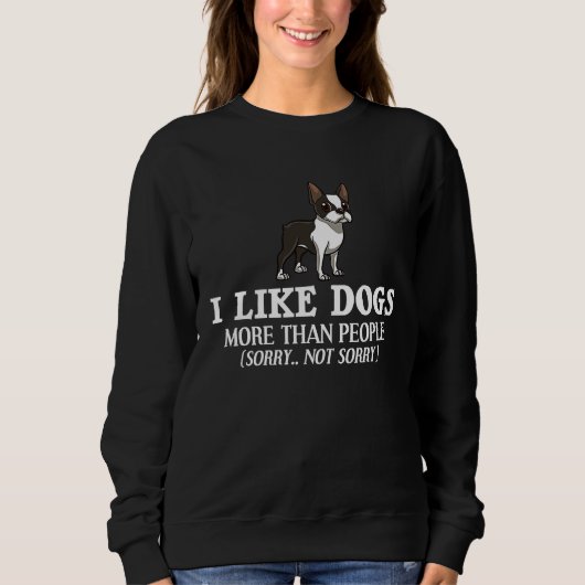 Boston Terrier Dog  Puppies Owner Sweatshirt (Vorderseite)