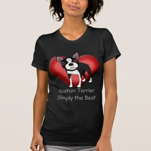 Boston Terrier einfach das Beste T-Shirt (Vorderseite)