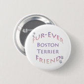 Boston Terrier Furever Button (Vorne & Hinten)