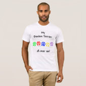 Boston Terrier geht durch mich T-Shirt (Vorne ganz)