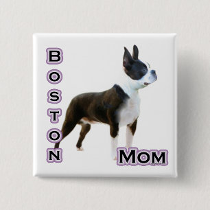 Boston Terrier Mama 4 - Schaltfläche Button