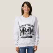 Boston Terrier Mama, aber viel Cooler Frauen Sweatshirt (Vorne ganz)