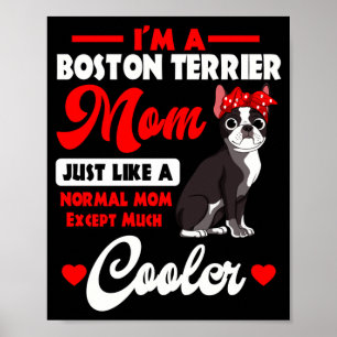 Boston Terrier Mama American Gentleman Hund Mutter Poster