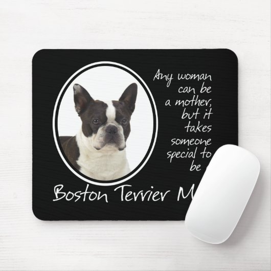 Boston-Terrier-Mama Mousepad (Mit Mouse)