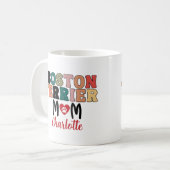 Boston Terrier Mama Name Kaffeetasse (Vorderseite Links)