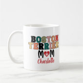Boston Terrier Mama Name Kaffeetasse (Links)
