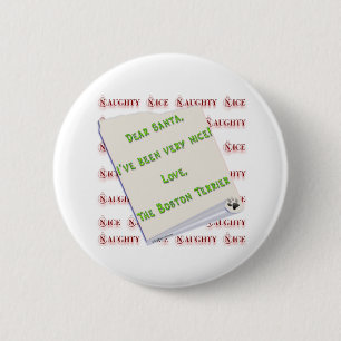 Boston Terrier Naughty oder Nice - Schaltfläche Button