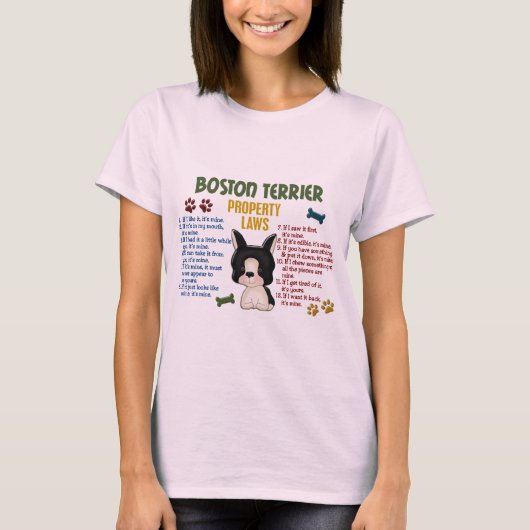 Boston Terrier Property Laws 4 T-Shirt (Vorderseite)
