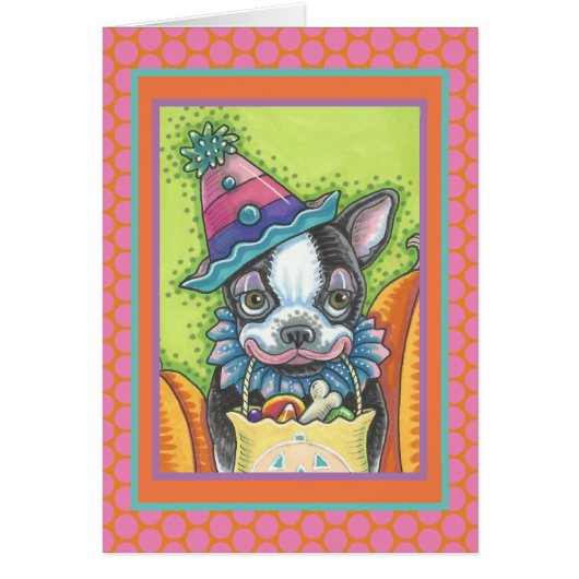 BOSTON TERRIER PUP, HALLOWEN CLOWEN DOG CARD Verse (Vorne)