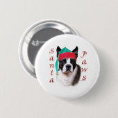 Boston Terrier Santa Paws Button (Vorne & Hinten)