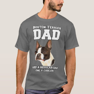 Boston-Terrier-Vater wie ein normaler Vater Tierbe T-Shirt