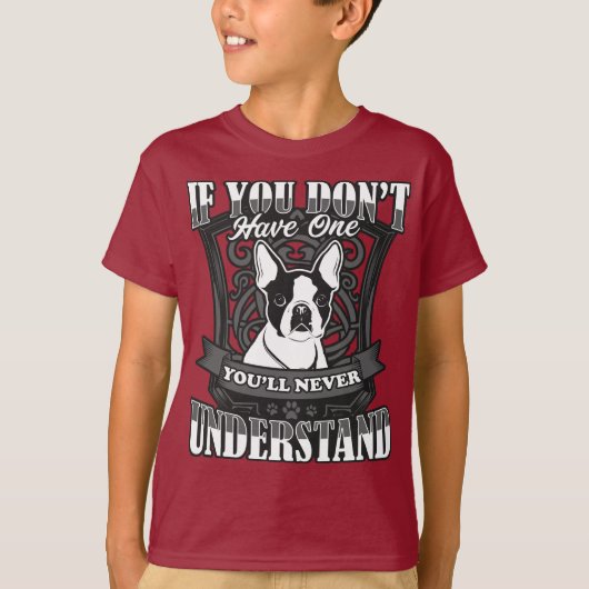 Boston-Terrier, wenn Sie nicht das ein T-Shirt des (Vorderseite)