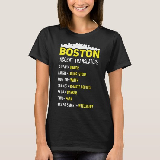 Boston Translator Funny Boston Slang Bostonian Acc T-Shirt (Vorderseite)