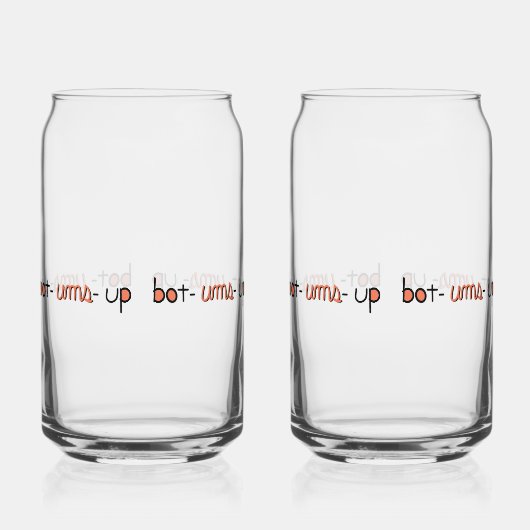 Bot Ums Up Glas (Vorderseite)
