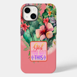 Botanical Bloom Girl You Got This Zitat iPhone 14 Hülle