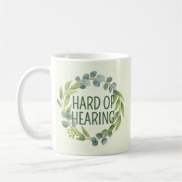 Botanical Hard of Hearing Green Deafness Kaffeetasse