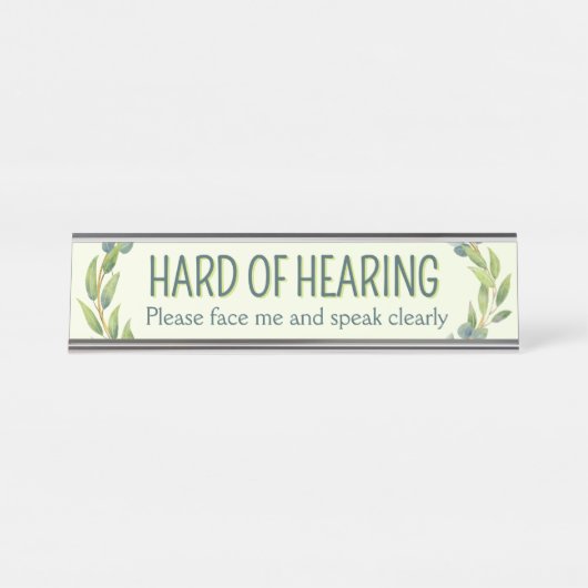 Botanical Hard of Hearing Green Deafness Schreibtischnamensplakette (Vorderseite )