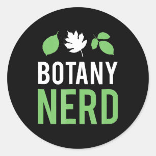 Botanik-Nerd - lustige Wissenschaftsbotanten Runder Aufkleber