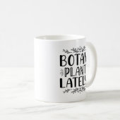 Botanik-Pflanze in letzter Zeit Kaffeetasse (VorderseiteRechts)
