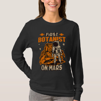 Botaniker Astronaut T-Shirt