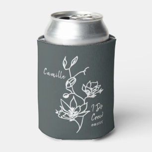 Botanisch I Do Crew Bridesmaid Brautparty Dosenkühler