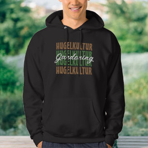 Botanische Hugelkultur-Gartenarbeit Pflanze Lover Hoodie