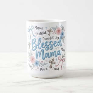 Botanische Kokette Muttertag/Gesegnete Mama Kaffeetasse