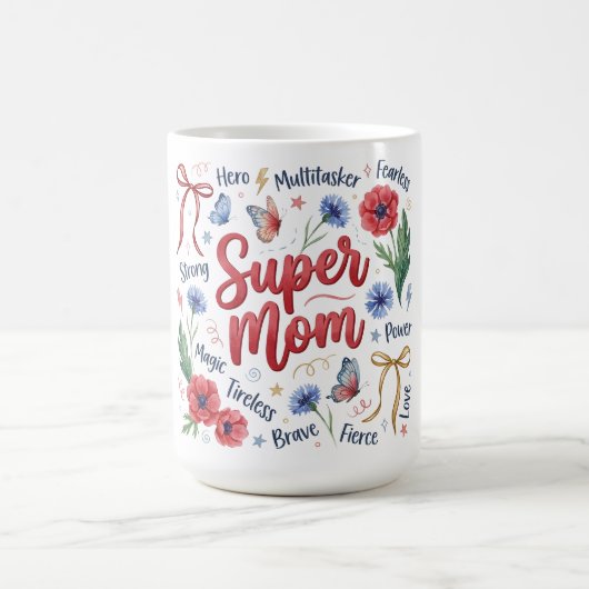 Botanische Kokette Muttertag/Super-Mama Kaffeetasse (Mittel)